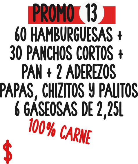 100% carne 60 Hamburguesas + 30 Panchos cortos, snacks y gaseosas