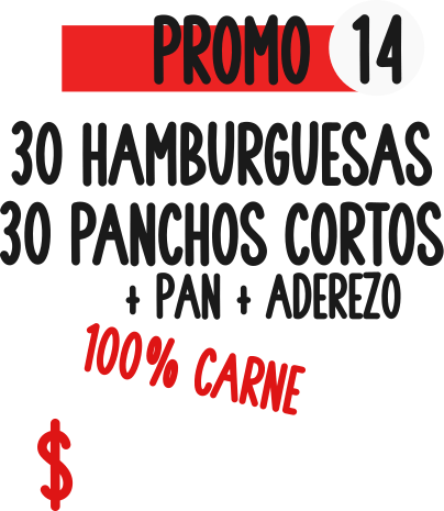 100% carne 30 Hamburguesas + 30 Panchos cortos